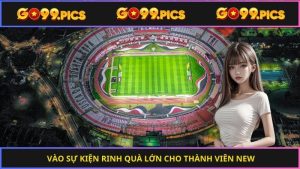 Vào sự kiện rinh quà lớn cho thành viên new