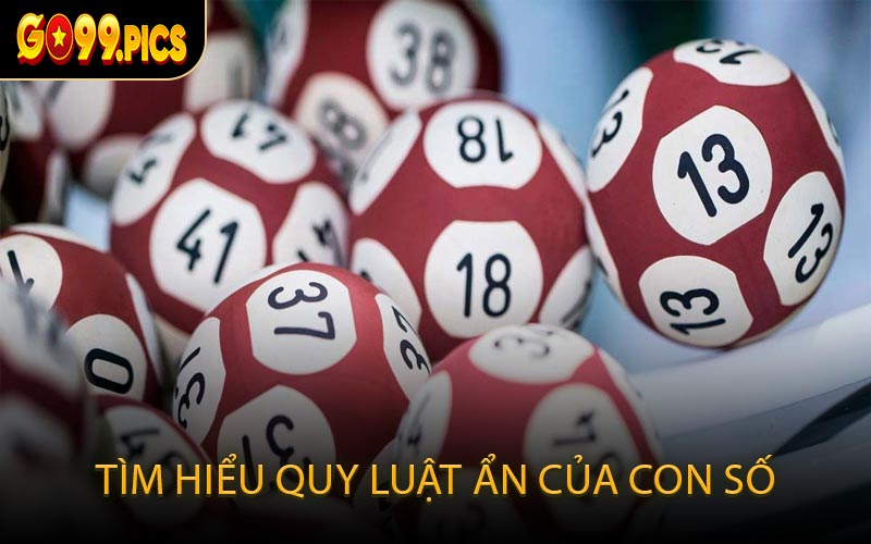 Tìm hiểu quy luật ẩn của con số