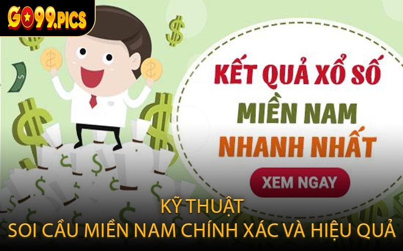 Kỹ thuật soi cầu miền Nam chính xác và hiệu quả
